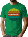 Got Wood Funny Vintage Woodworking T-Shirt for Men & Women, T-Shirts Graphic Tee - Green