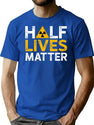 Half-Lives Matter - Radioactive Physics Funny Saying T-Shirt for Men & Women, T-Shirts Graphic Tee - Blue