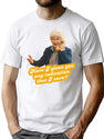 Have I Given You Any Indication I Care Sophia The Golden Girls T-Shirt for Men & Women, T-Shirts Graphic Tee - White