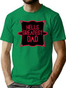 Hell’s Greatest Dad - Parody Shirt Classic Premium Heavyweight Cotton T-Shirt - Green