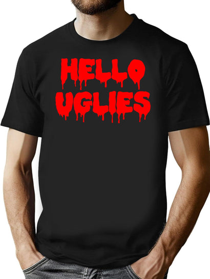 Hello Uglies T-Shirt for Men & Women, T-Shirts Graphic Tee - Black