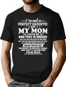 I Am Not A Perfect Daughter But My Mom Loves Me T-Shirt for Men & Women, T-Shirts Graphic Tee - Black