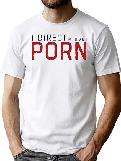 I Direct Midget Porn Funny Adult Humor Premium Heavyweight Cotton T-Shirt - Black