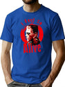 I Feel So Alive T-Shirt for Men & Women, T-Shirts Graphic Tee - Blue