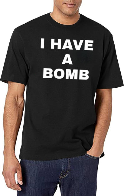 I Have A Bomb Black T-Shirt - Black