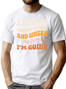 I Know Where I'M From And Where I'M Going T-Shirt for Men & Women, T-Shirts Graphic Tee - White
