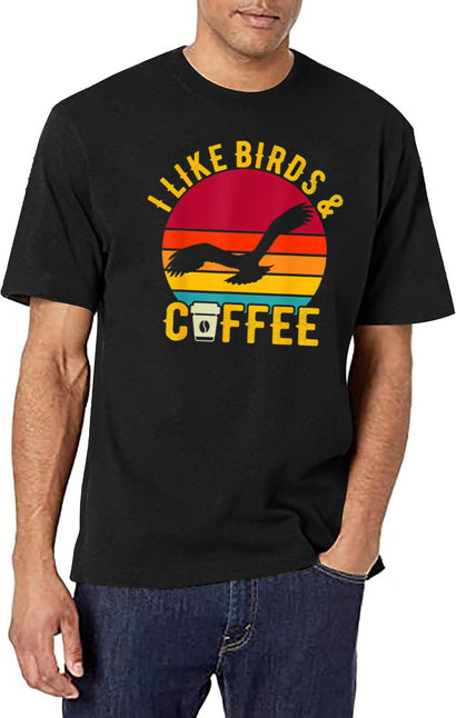 I Like Birds Coffee Funny Retro Vintage Birds Theme Lover T-Shirt for Men & Women, T-Shirts Graphic Tee - Black