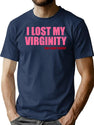I Lost My Virginity Can I Have Yours T-Shirt for Men & Women, T-Shirts Graphic Tee - Navy