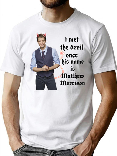 I Met The Devil Once His Name is Matthew Morrison Premium Heavyweight Cotton T-Shirt - Black