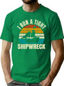 I Run A Tight Shipwreck Vintage Sunset T-Shirt for Men & Women, T-Shirts Graphic Tee - Green