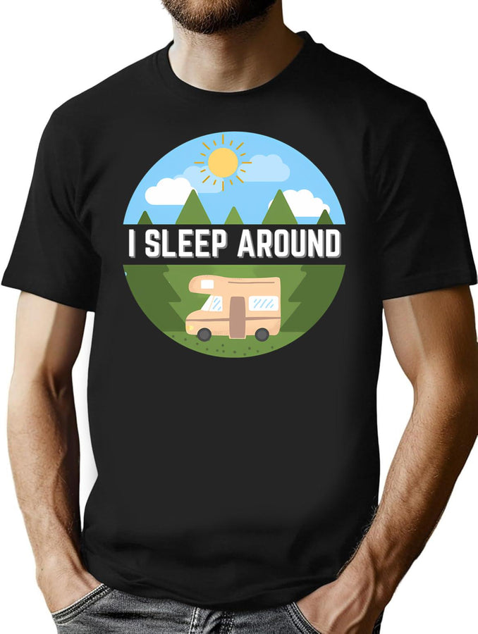 I Sleep Around T-Shirt for Men & Women, T-Shirts Graphic Tee - Black