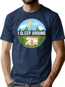 I Sleep Around T-Shirt for Men & Women, T-Shirts Graphic Tee - Navy