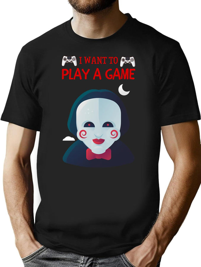 I Want To Play A Game - Saw (1) T-Shirt for Men & Women, T-Shirts Graphic Tee - Black