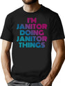 I'M Janitor Doing Janitor Things Retro Neon T-Shirt for Men & Women, T-Shirts Graphic Tee - Black