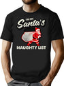 I'M On Santa'S Naughty List T-Shirt for Men & Women, T-Shirts Graphic Tee - Black