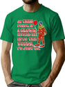 If A Clown Invited Me Into Woods Alternate T-Shirt for Men & Women, T-Shirts Graphic Tee - Green