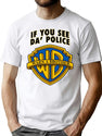 If You See Da Police Warn A Brother Funny Premium Heavyweight Cotton T-Shirt - White