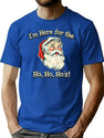 Im Here For The Ho Ho Hos T-Shirt for Men & Women, T-Shirts Graphic Tee - Blue