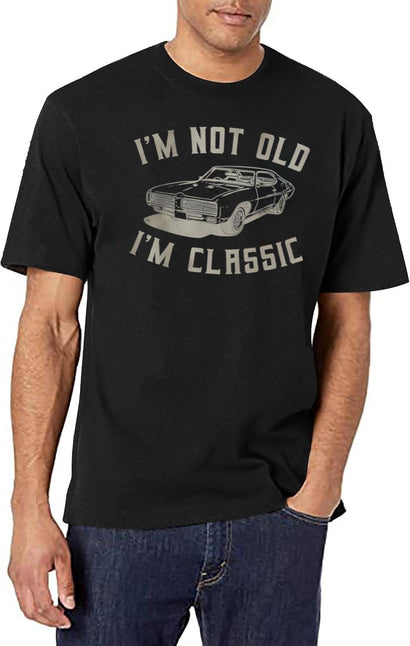 Im Not Old Im Classic Shirt Funny Vintage T-Shirt for Men & Women, T-Shirts Graphic Tee - Black
