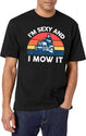 Im Sexy And I Mow I Lawn Mowing Funny Lawn Mower T-Shirt for Men & Women, T-Shirts Graphic Tee - White