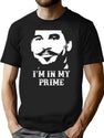 Im in My Prime T-Shirt for Men & Women, T-Shirts Graphic Tee - Black