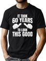 It Took 60 Years To Look This Good - 60Th Birthday T-Shirt for Men & Women, T-Shirts Graphic Tee - Green