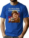 It'S Ok To Hate Commies Ww2 Military Propaganda T-Shirt for Men & Women, T-Shirts Graphic Tee - Blue