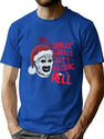Jingle Bells Arts Raising Hell Terrifier T-Shirt for Men & Women, T-Shirts Graphic Tee - Blue