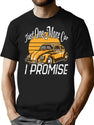 Just One More Car I Promise T-Shirt for Men & Women, T-Shirts Graphic Tee - Black