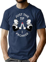 Just The Tip I Promise T-Shirt for Men & Women, T-Shirts Graphic Tee - Navy