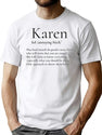 Karen Definition T-Shirt for Men & Women, T-Shirts Graphic Tee - White