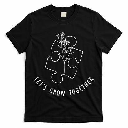 Let's Grow Together Autism Awareness T-Shirt