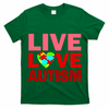 Live Love Autism T-Shirt