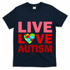 Live Love Autism T-Shirt