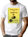 Learn To Fight Flyer Cobra Kai T-Shirt for Men & Women, T-Shirts Graphic Tee - White