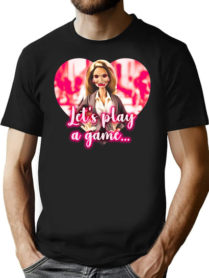 Let'S Play A Game T-Shirt for Men & Women, T-Shirts Graphic Tee - Black