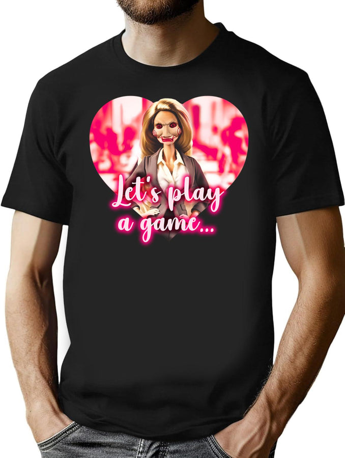 Let'S Play A Game T-Shirt for Men & Women, T-Shirts Graphic Tee - Black