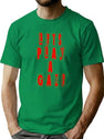 Lets Play A Game (1) T-Shirt for Men & Women, T-Shirts Graphic Tee - Green