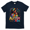Mom Afro Autism Awareness Mama Black Autism T-Shirt