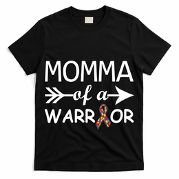 Autism Momma of a Warrior T-Shirt