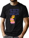 Music Vintage Retro So You'Ve Ruined Your Life T-Shirt for Men & Women, T-Shirts Graphic Tee - Green