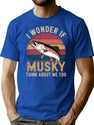 Musky Fishing Think About T-Shirt for Men & Women, T-Shirts Graphic Tee - Blue