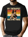My Therapist Has A Wet Nose Retro Pet German Shepherd Gear T-Shirt for Men & Women, T-Shirts Graphic Tee - Black