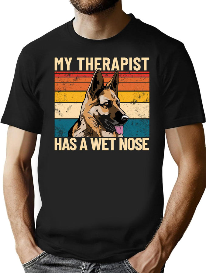 My Therapist Has A Wet Nose Retro Pet German Shepherd Gear T-Shirt for Men & Women, T-Shirts Graphic Tee - Black