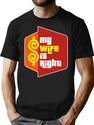 My Wife Is Right T-Shirt for Men & Women, T-Shirts Graphic Tee - Black