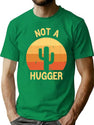 Not A Hugger Funny Vintage Cactus Sarcastic Retro Saguaro Cactus Sunset T-Shirt for Men & Women, T-Shirts Graphic Tee - Green