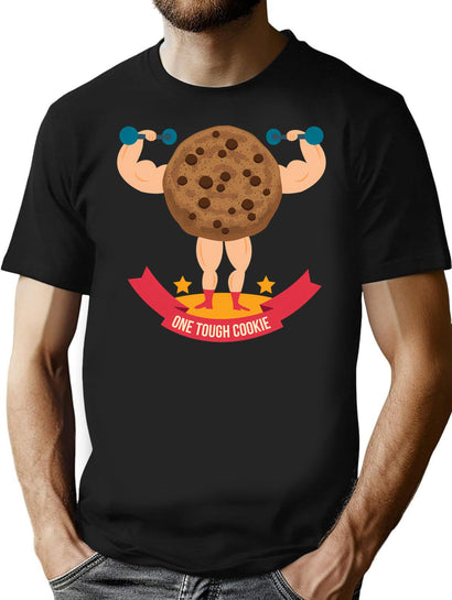 One Tough Cookie T-Shirt for Men & Women, T-Shirts Graphic Tee - Black