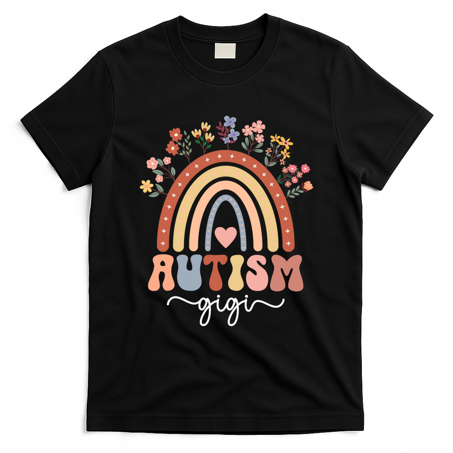 Proud Autism Gigi Rainbow Autism Warrior Gigi Grandma Meaningful Gift T-Shirt