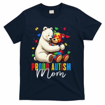 Proud Autism Mom Bear Autism Awareness Autistic Son Daughter T-Shirt