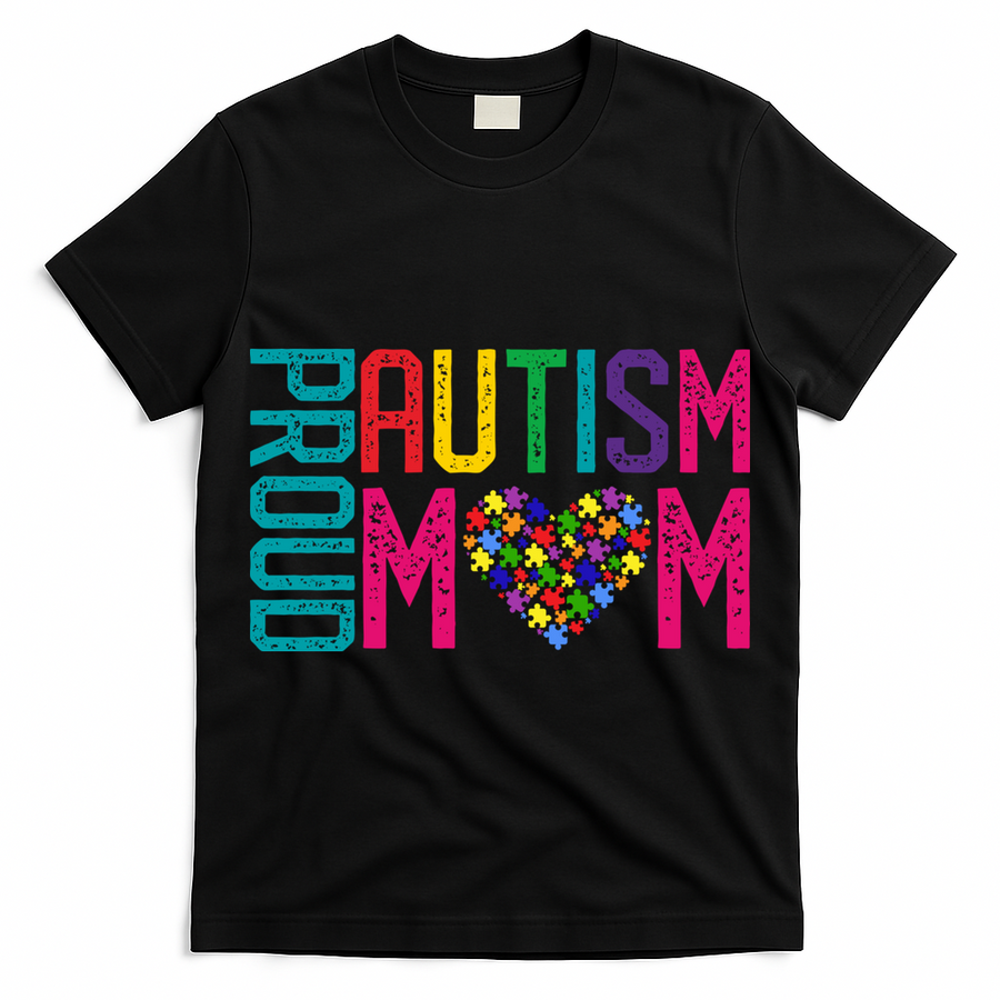 Proud Autism Mom Autism Awareness Day Month T-Shirt